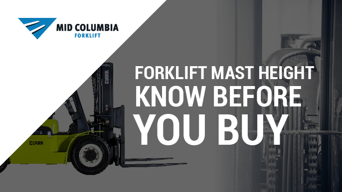 Forklift Mast Height Know Before You Buy