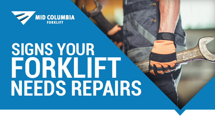Blog Image - Signs Your Forklift Needs Repairs