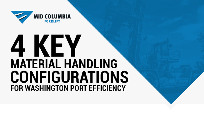Blog Image 4 Key Material Handling Configurations for Washington Port Efficiency