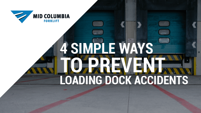 Blog - 4 Simple Ways to Prevent Loading Dock Accidents