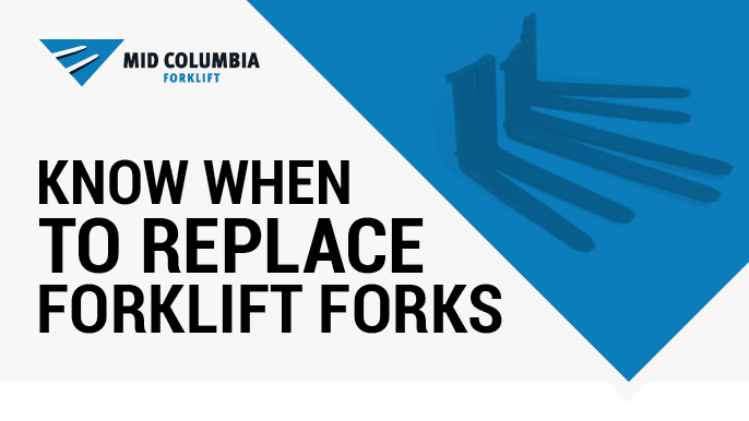 Know When to Replace Forklift Forks