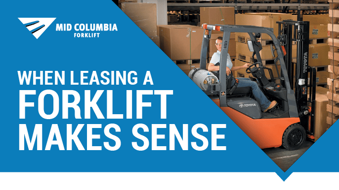 Blog Image - When Leasing a Forklift Makes Sense