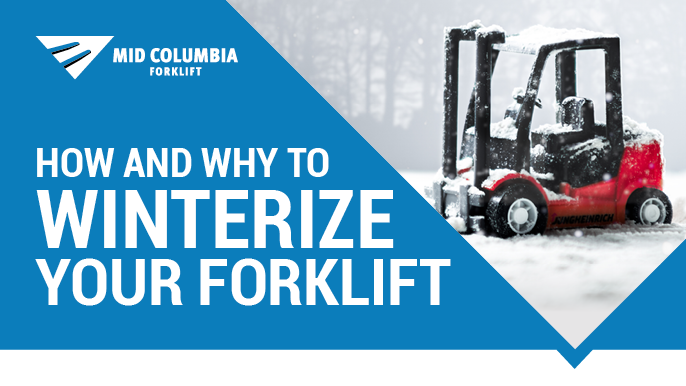 How and Why to Winterize Your Forklift