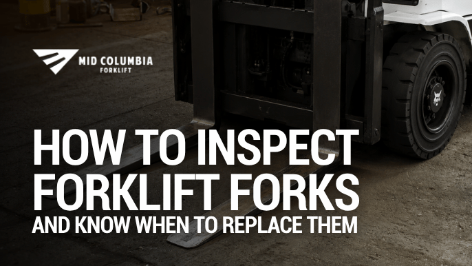 How-to-Inspect-Forklift-Forks-and-Know-When-to-Replace-Them