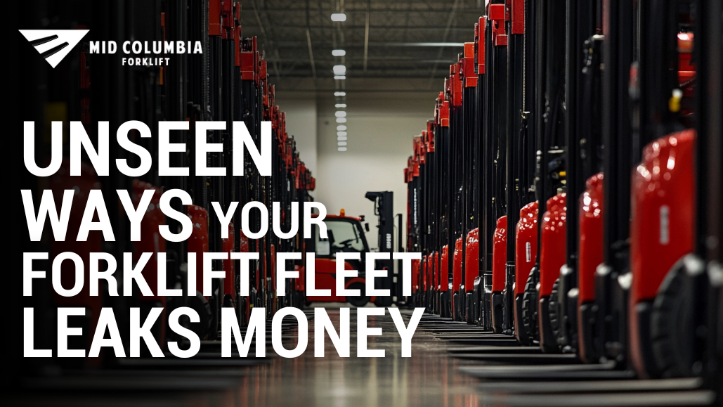 Unseen-Ways-Your-Forklift-Fleet-Leaks-Money