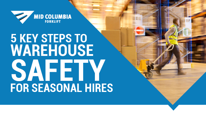 5 Key Steps to Warehouse Safety for Seasonal Hires During Peak Seasons