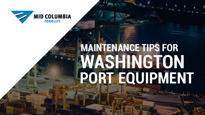 Maintenance Tips for Washington Port Equipment