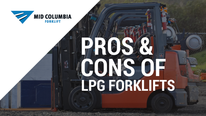 Pros and Cons of LPG Forklifts [Updated for 2023]