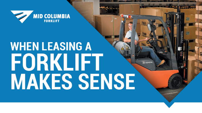 When Leasing a Forklift Makes Sense