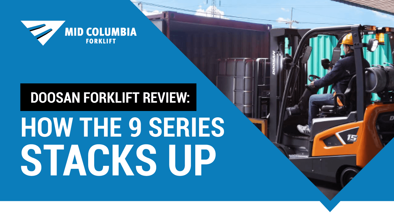 Doosan Forklift Review: How the 9 Series Stacks Up