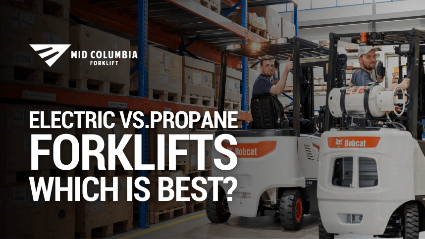Electric Vs. Propane Forklifts - Which is Best?