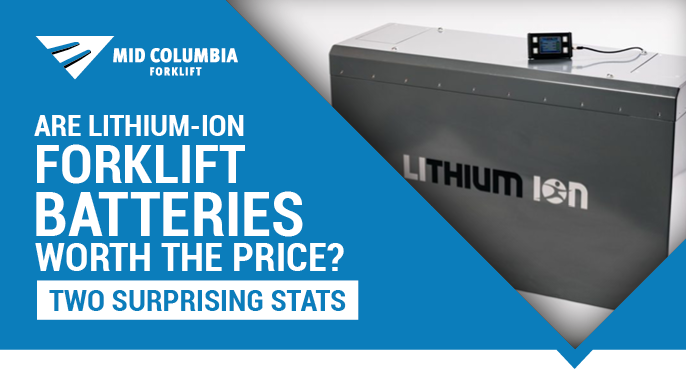 Are Lithium-Ion Forklift Batteries Worth the Price? Two Surprising Stats